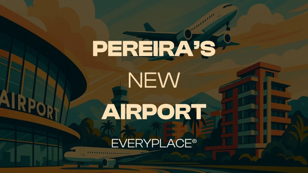 Pereira's new airport